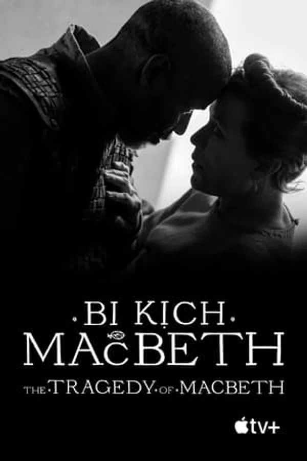 Xem Phim Bi Kịch Của Macbeth Vietsub HD Online