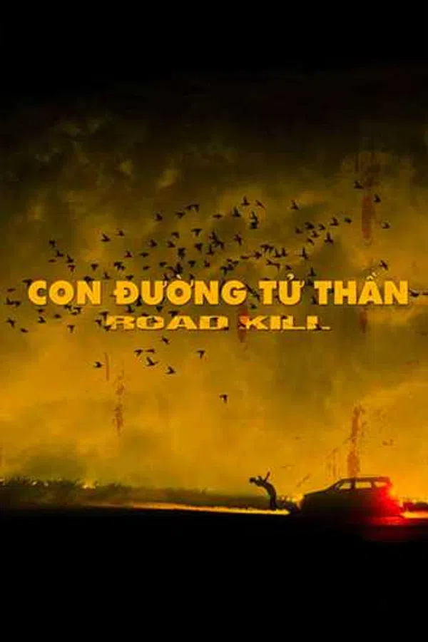 Xem Phim Con Đường Tử Thần Vietsub HD Online