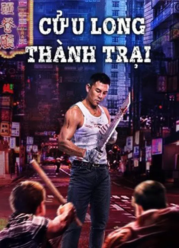 Xem Phim Cửu Long Thành Trại Vietsub HD Online