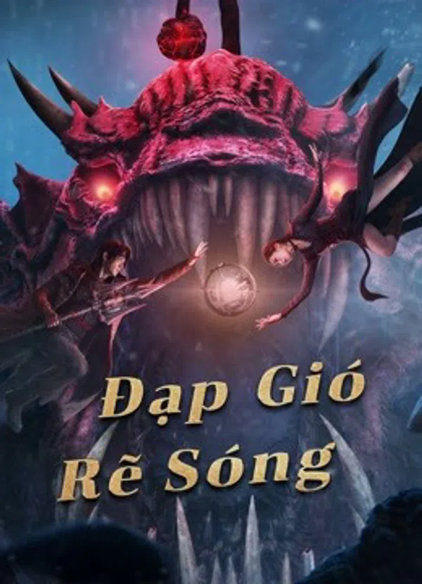 Xem Phim Đạp Gió Rẽ Sóng Vietsub HD Online