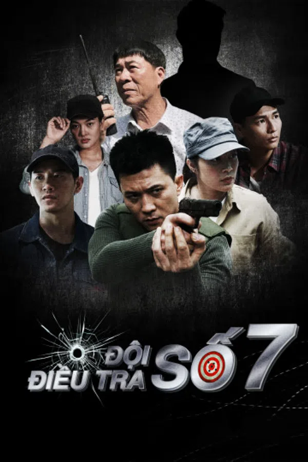 Xem Phim Đội Điều Tra Số 7 Vietsub HD Online