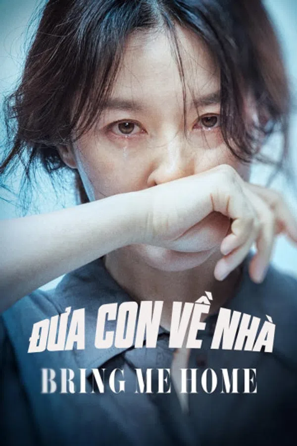 Xem Phim Đưa Con Về Nhà Vietsub HD Online
