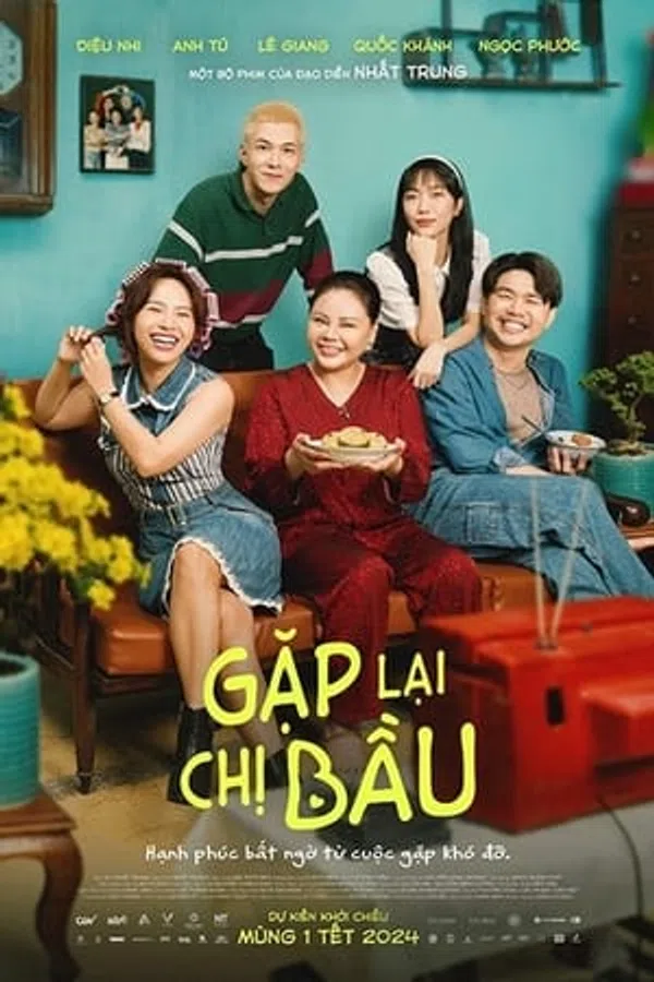 Xem Phim Gặp Lại Chị Bầu Vietsub HD Online