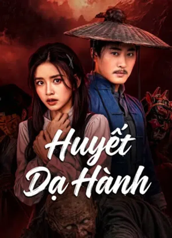 Xem Phim Huyết Dạ Hành Vietsub HD Online