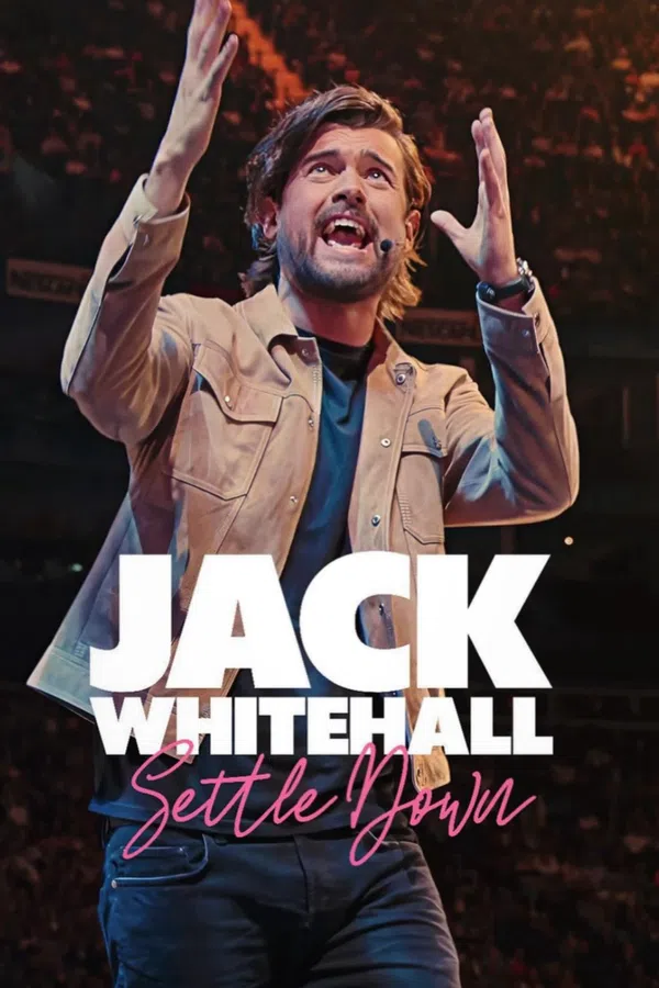 Poster phim Jack Whitehall: Settle Down trên Xem Phim Fun