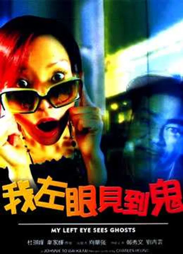 Xem Phim My Left Eye Sees Ghosts Vietsub HD Online