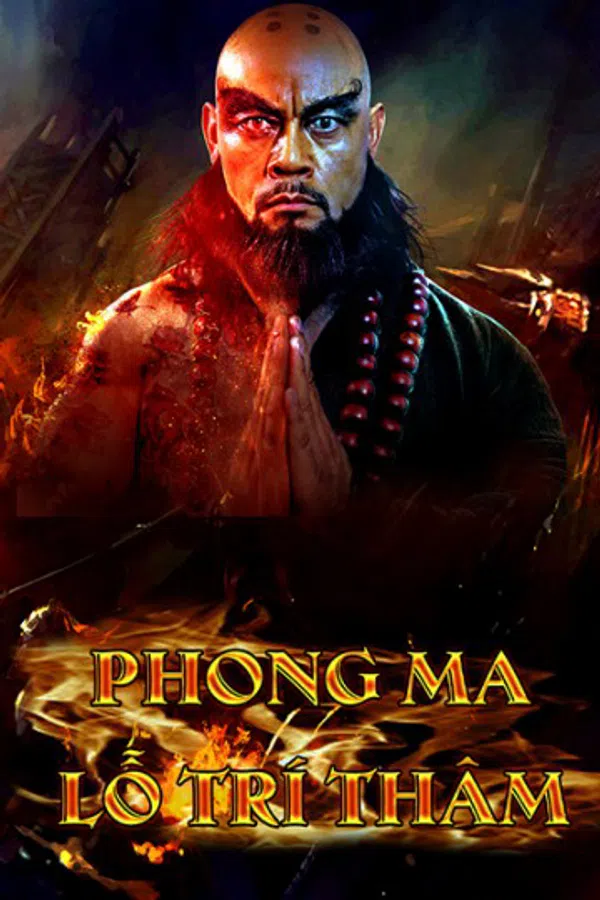 Xem Phim Phong Ma Lỗ Trí Thâm Vietsub HD Online