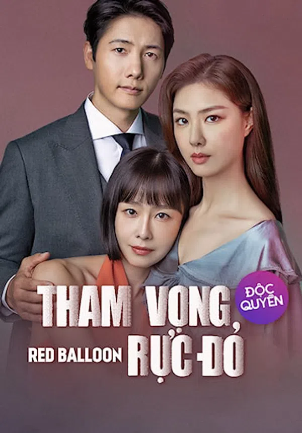 Xem Phim Tham Vọng Rực Đỏ Vietsub HD Online