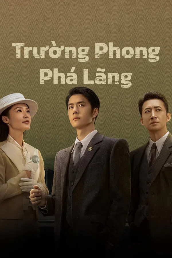 Xem Phim Trường Phong Phá Lãng Vietsub HD Online