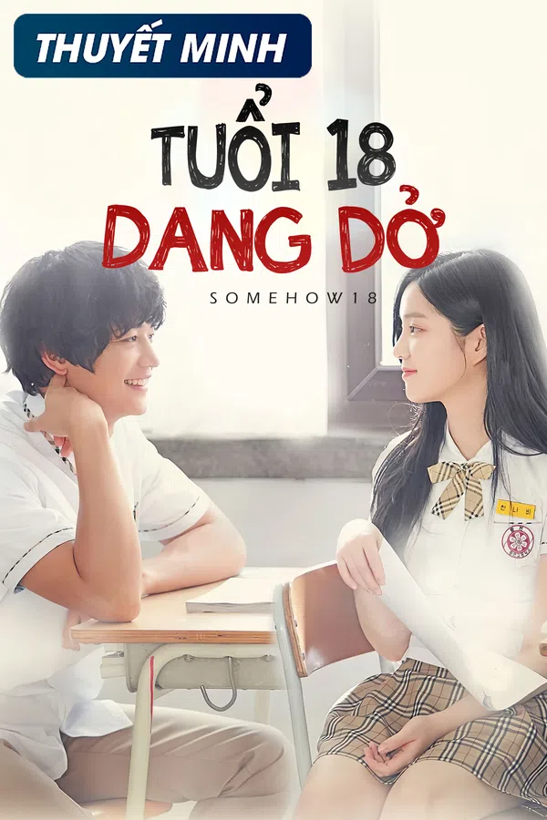 Xem Phim Tuổi 18 Dang Dở Vietsub HD Online