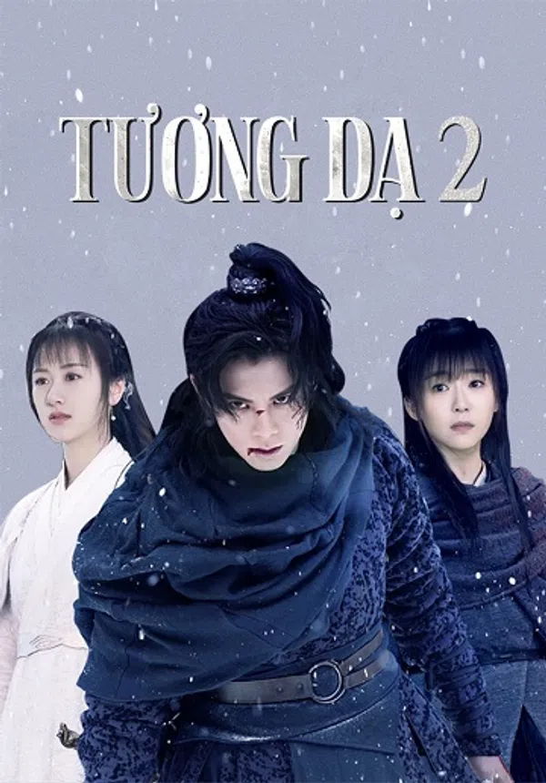 Xem Phim Tương Dạ (phần 2) Vietsub HD Online