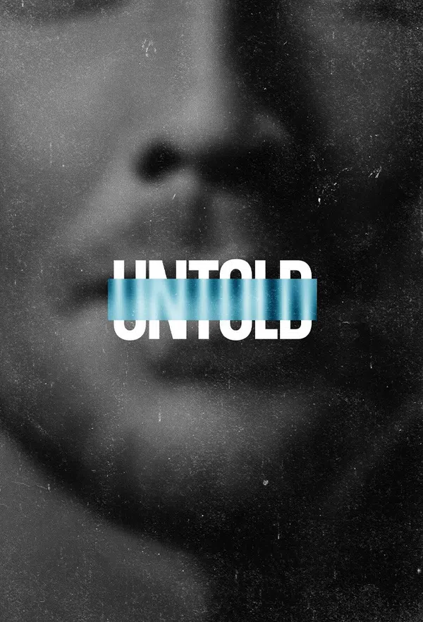 UNTOLD (Phần 6)